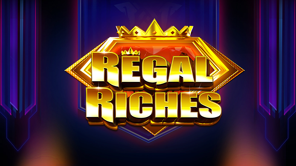 Regal Riches